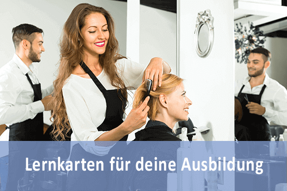 Lernkarten Friseur für die Prüfungsvorbereitung