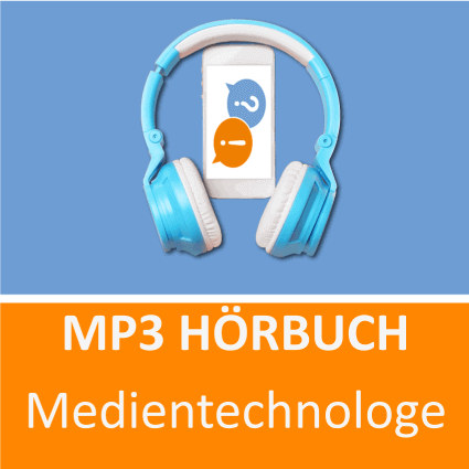 Medientechnologe Hörbuch