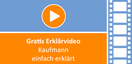 Kaufmann einfach erklärt