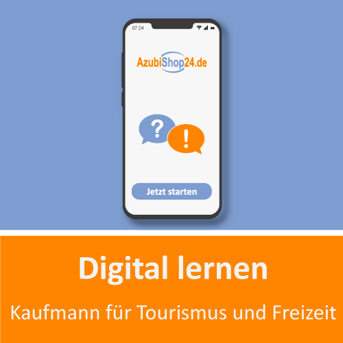 Kaufmann für Tourismus und Freizeit digital lernen