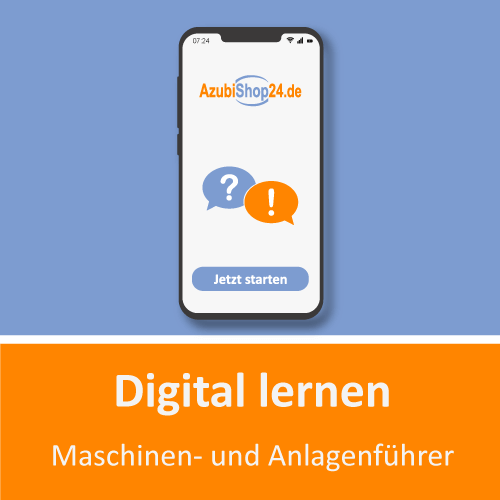 Maschinen- und Anlagenführer digital lernen