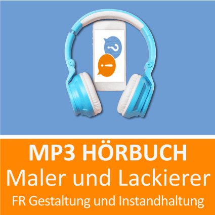 Maler und Lackierer Hörbuch