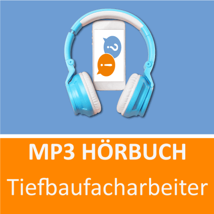 Tiefbaufacharbeiter Hörbuch