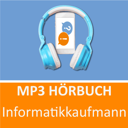 Informatikkaufmann Hörbuch