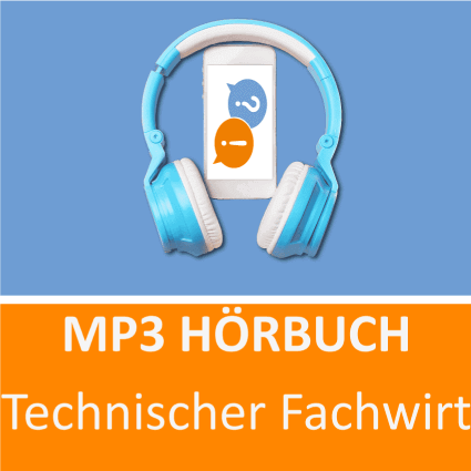 Technischer Fachwirt Hörbuch