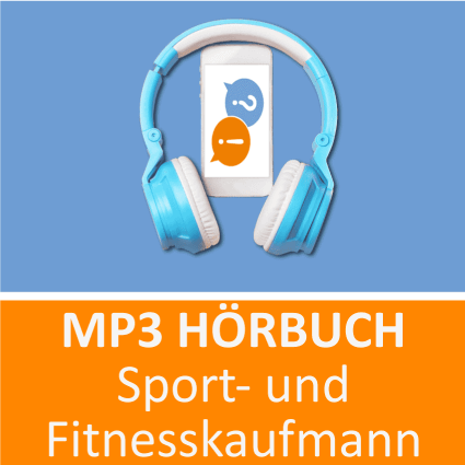 Sport- und Fitnesskaufmann Hörbuch