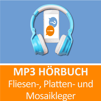 Fliesen, Platten und Mosaikleger Hörbuch