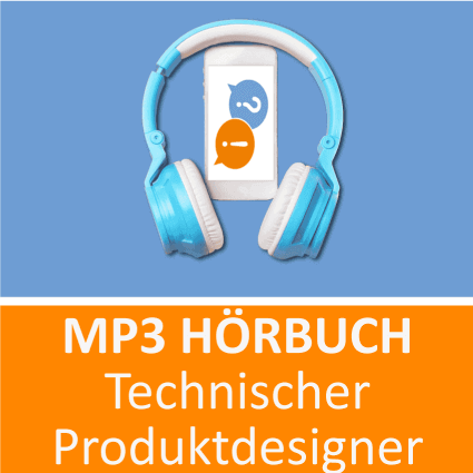 MP3 Hörbuch Technischer Produktdesigner - Download