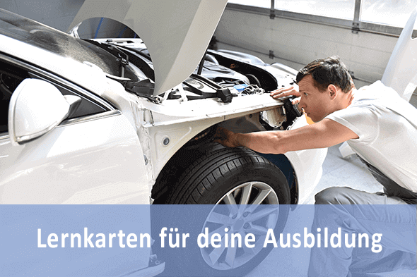 Lernkarten Karosserie- und Fahrzeugbaumechaniker für die Prüfungsvorbereitung