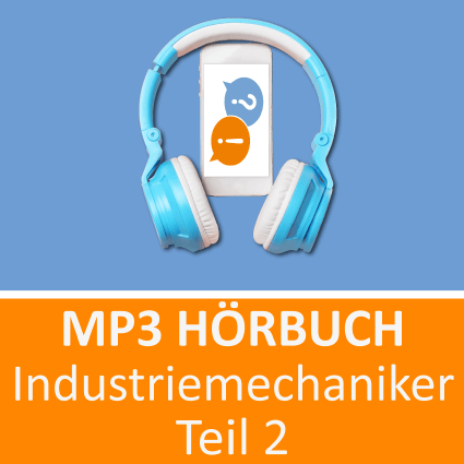 Industriemechaniker Hörbuch