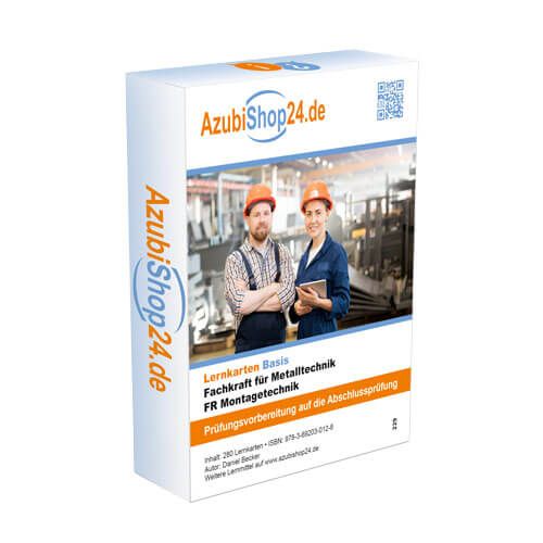 Fachkraft für Metalltechnik FR Montagetechnik Lernkarten
