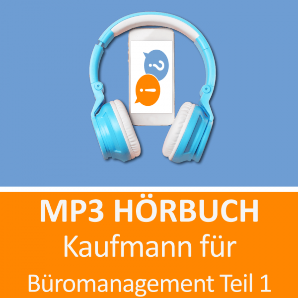 Kaufmann für Büromanagement Hörbuch