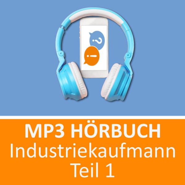 Industriekaufmann Teil 1 MP3
