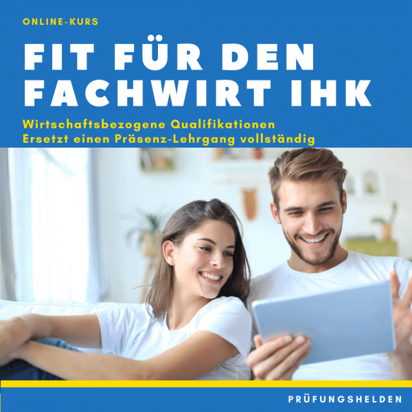 Fit für den Fachwirt - Wirtschaftsbezogene Qualifikationen