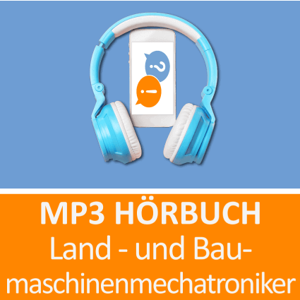 MP3 Hörbuch Land- und Baumaschinenmechatroniker - Download