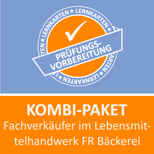 Kombi-Paket Fachverkäufer im Lebensmittelhandwerk FR Bäckerei - Lernkarten