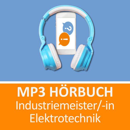 Industriemeister Elektrotechnik Hörbuch