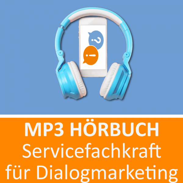 MP3 Hörbuch Servicefachkraft für Dialogmarketing