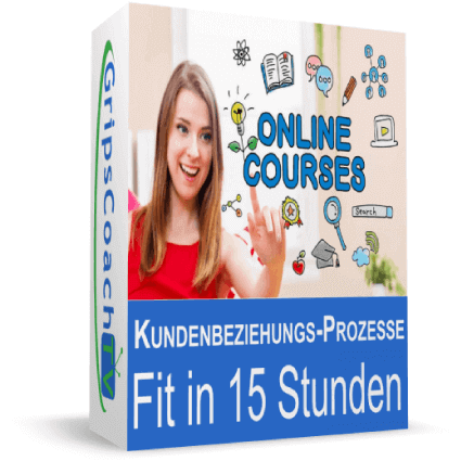 GripsCoachTV Video-Kurs Kundenbeziehungsprozesse in 15 Stunden