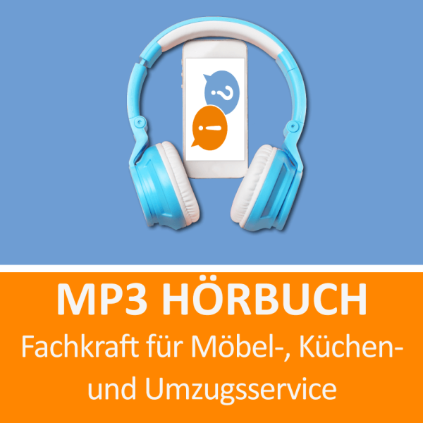 Fachkraft für Möbel Küchen und Umzugsservice Mp3 Hörbuch