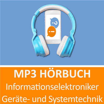 Informationselektroniker Geräte- und Systemtechnik Hörprobe