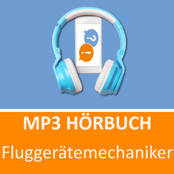 MP3 Hörbuch Fluggerätemechaniker
