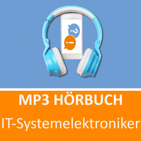 MP3 Hörbuch IT-Systemelektroniker