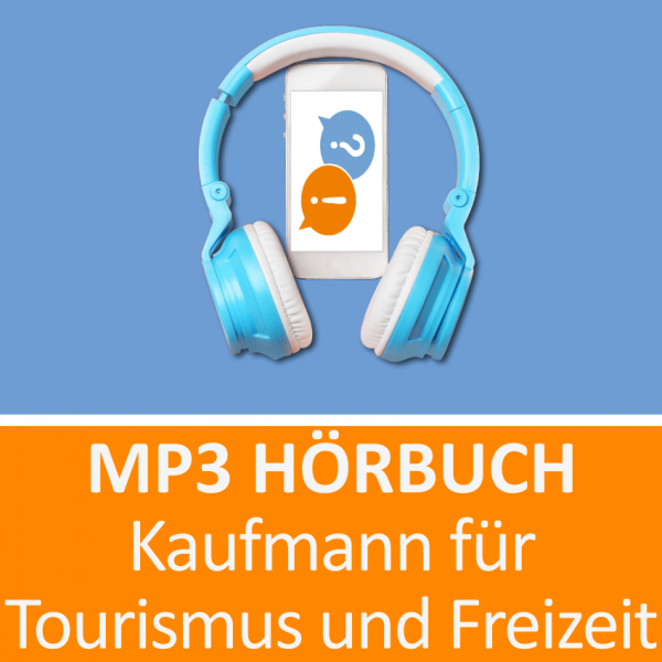 MP3 Hörbuch Kaufmann für Tourismus und Freizeit